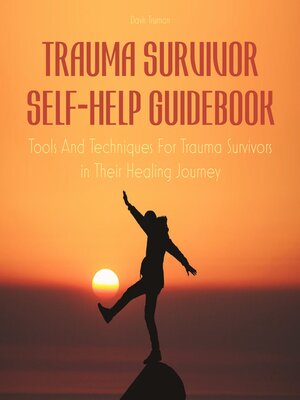 cover image of Trauma Survivor Self-Help Guidebook